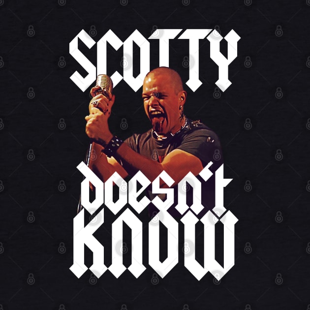 Scotty Doesn't Know by Meta Cortex